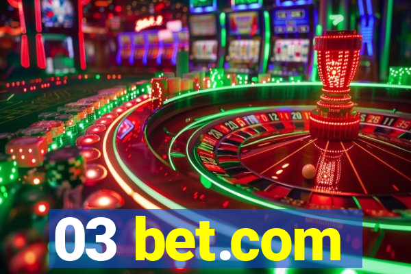 03 bet.com